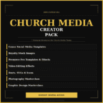 Church Media Creator Pack cover — $17 digital bundle including Canva social media templates, royalty-free stock images, Premiere Pro templates and effects, video editing effects, fonts, SVGs and icons, a photography masterclass, and a graphic design masterclass
