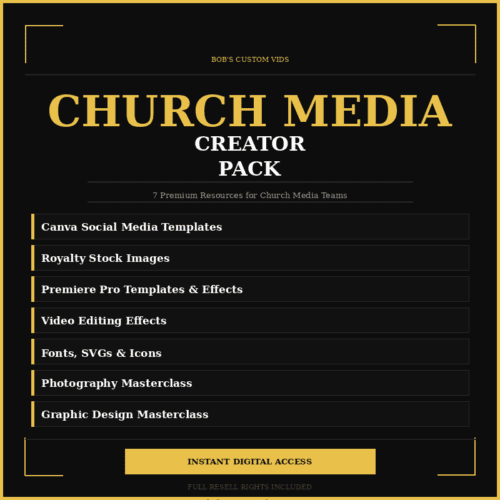 Church Media Creator Pack cover — $17 digital bundle including Canva social media templates, royalty-free stock images, Premiere Pro templates and effects, video editing effects, fonts, SVGs and icons, a photography masterclass, and a graphic design masterclass